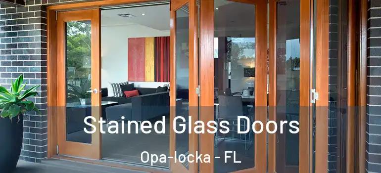 Stained Glass Doors Opa-locka - FL